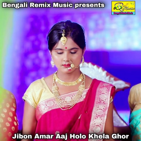 Jibon Amar Aaj Holo Khela Ghor | Boomplay Music