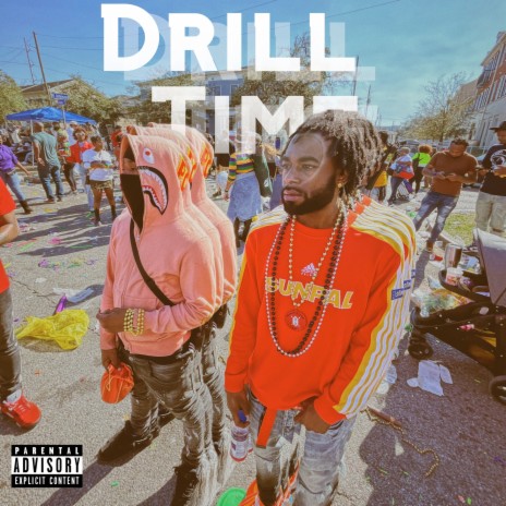 Drill Time ft. Drillz | Boomplay Music