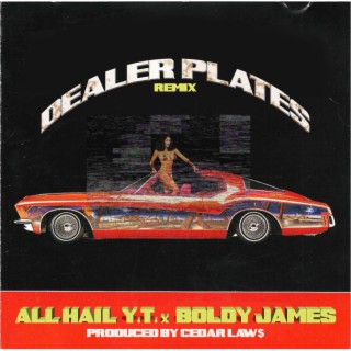 Dealer Plates (Remix)