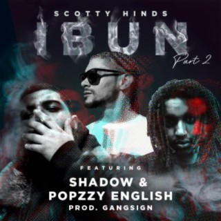 I Bun 2 (feat. Shadow & Popzzy English)