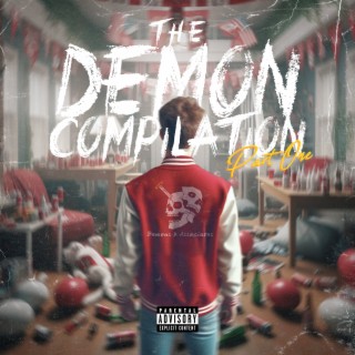 The Demon Compilation, Pt. 1