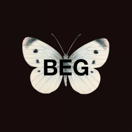 Beg | Boomplay Music