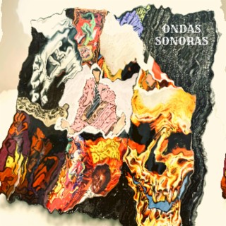 Ondas Sonoras lyrics | Boomplay Music