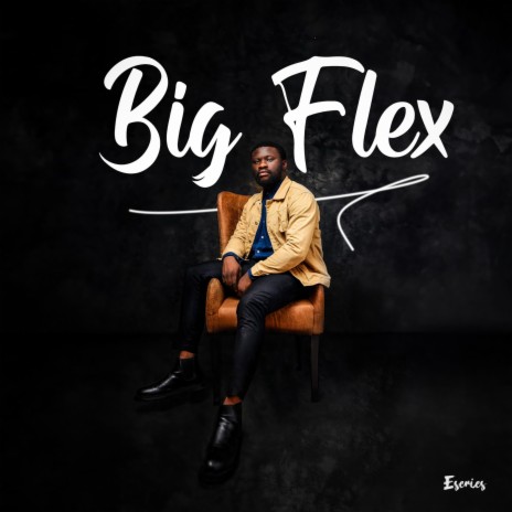 Big flex | Boomplay Music