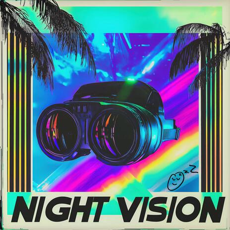 Night Vision | Boomplay Music