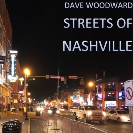 Streets of Nashville | Boomplay Music