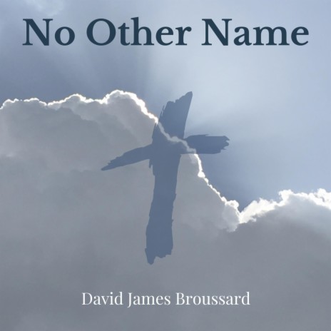 No Other Name | Boomplay Music