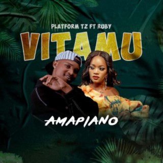 Vitamu Amapiano ft. Ruby lyrics | Boomplay Music