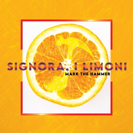 Signora, i limoni | Boomplay Music