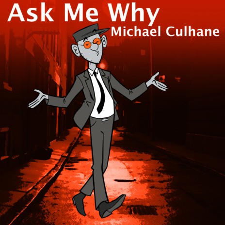 Ask Me Why | Boomplay Music