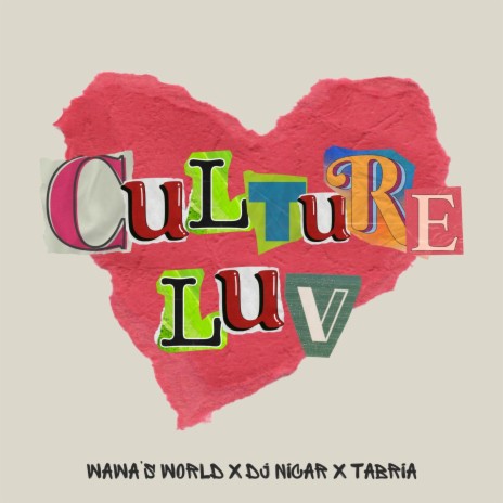 Culture Luv ft. DJ Nicar & Tabria | Boomplay Music