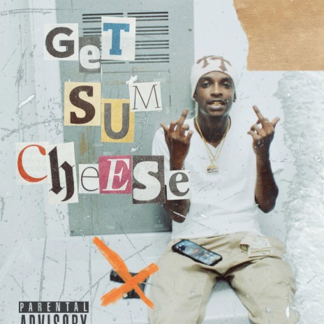 Get Sum Cheese | Boomplay Music