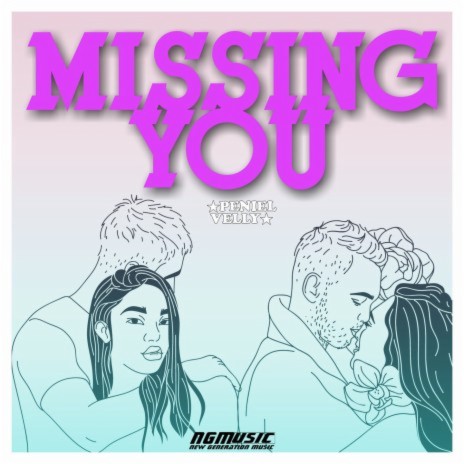 Missing You | Boomplay Music