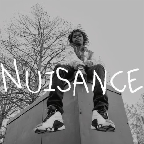 Nuisance | Boomplay Music