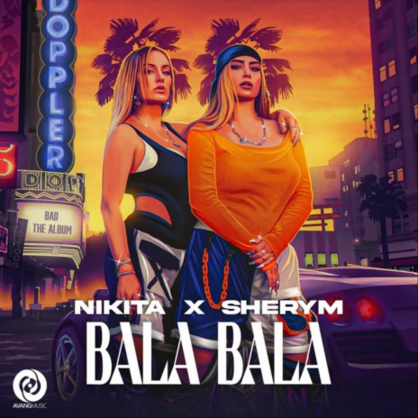 Bala Bala ft. Nikita | Boomplay Music