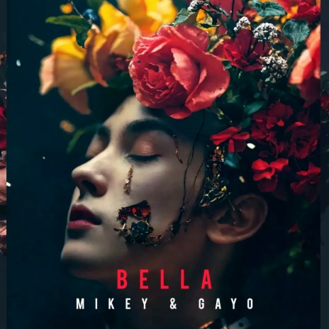 Bella ft. Mikey | Boomplay Music