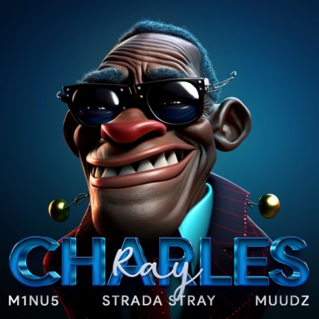 Ray Charles ft. Strada Stray & myself_sa | Boomplay Music