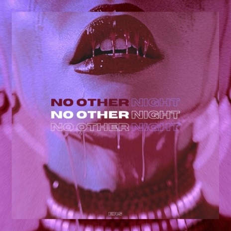 No Other Night | Boomplay Music