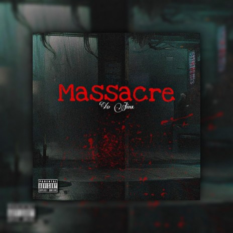 Massacre | Boomplay Music