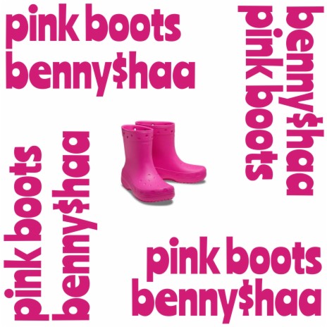 PINK BOOTS | Boomplay Music