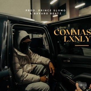 Commas lyrics | Boomplay Music