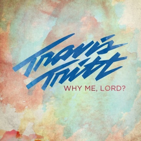 Why Me, Lord ? | Boomplay Music