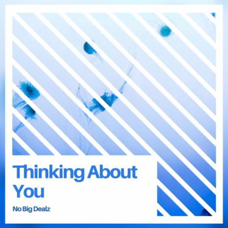 Thinking About You | Boomplay Music