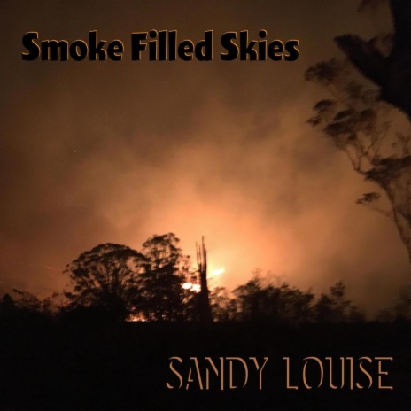 Smoke Filled Skies | Boomplay Music