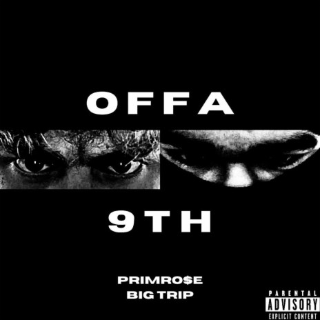 Offa 9th ft. Big Trip | Boomplay Music