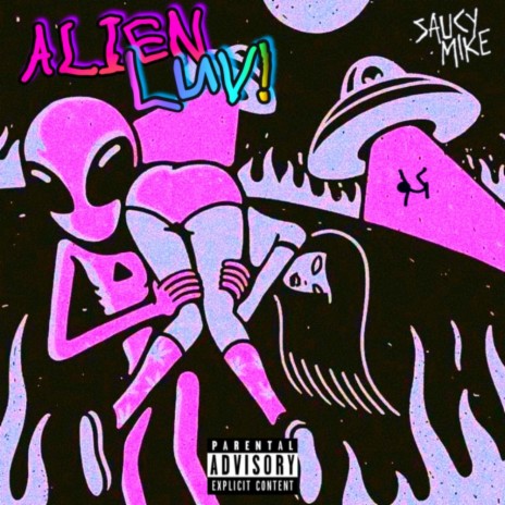 Alien Luv! | Boomplay Music