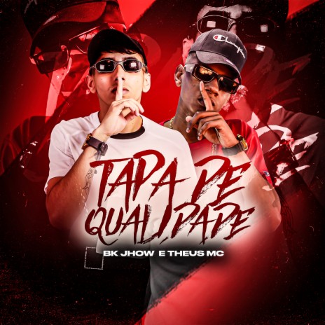 Tapa de Qualidade ft. Theus MC | Boomplay Music