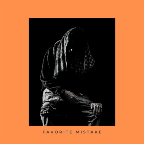 favorite mistake ft. Sapjer | Boomplay Music