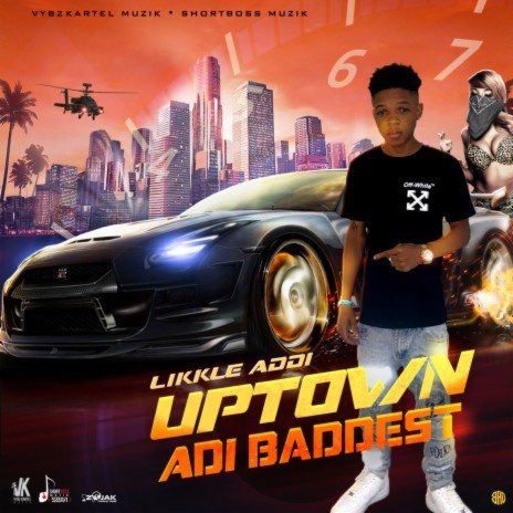 Uptown Adi Baddest | Boomplay Music