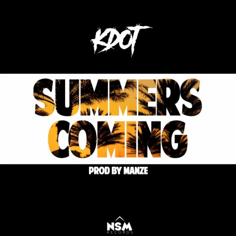 Summers Coming (Radio Edit) | Boomplay Music