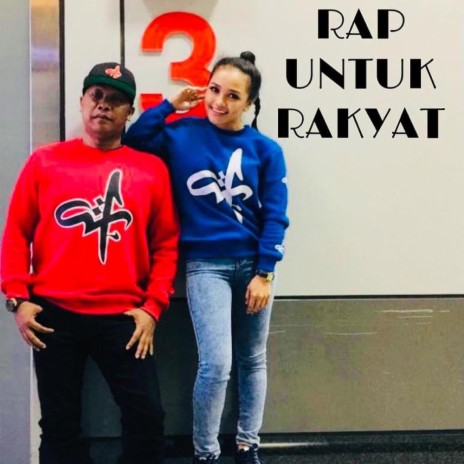 Rap Untuk Rakyat (feat. A-Cha) | Boomplay Music