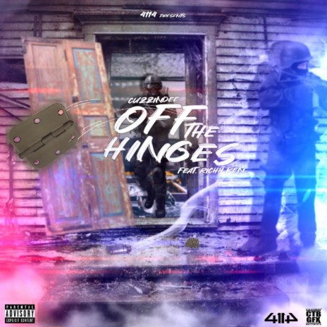 Off The Hinges ft. Richh Kenn | Boomplay Music