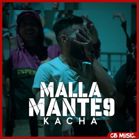 Malla Mante9 | Boomplay Music