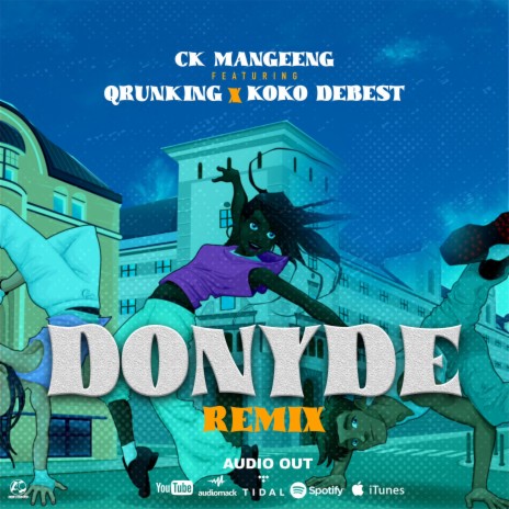 Donyde (remix) ft. Ck the legend & Qrunking | Boomplay Music