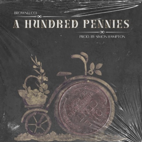 A Hundred Pennies | Boomplay Music