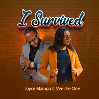 I Survived (feat. Vee the One)