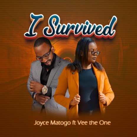 I Survived (feat. Vee the One) | Boomplay Music