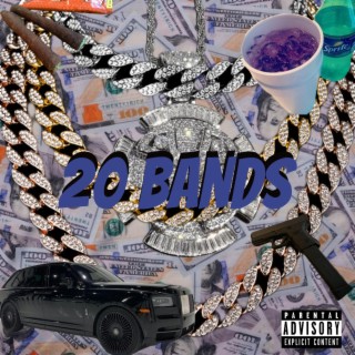 20 Bands