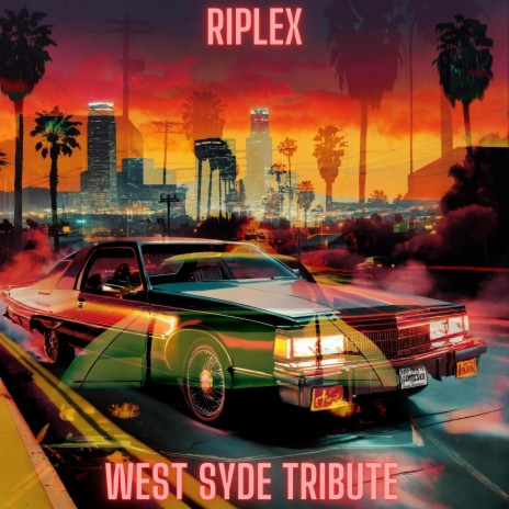 West Syde Tribute | Boomplay Music