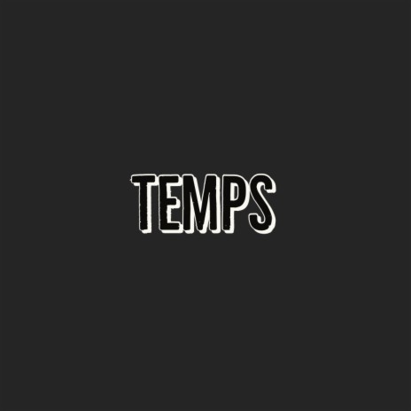 Temps | Boomplay Music