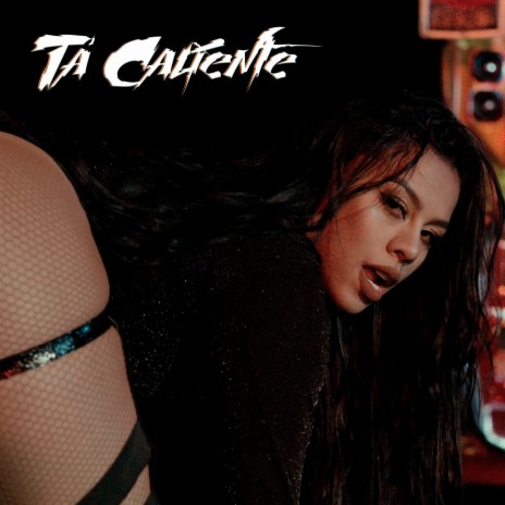 Ta' Caliente ft. Arion | Boomplay Music