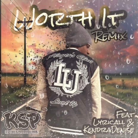 Worth It Remix ft. KendraDenise & Lyricall | Boomplay Music