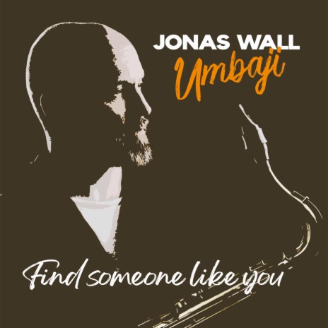 Find Someone Like You ft. Umbaji | Boomplay Music