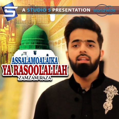 Assalamoalaika Ya Rasoolallah | Boomplay Music