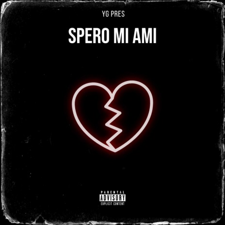 Spero Mi Ami | Boomplay Music