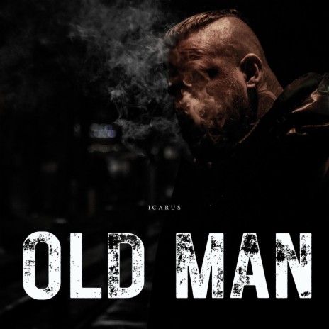 Old Man | Boomplay Music